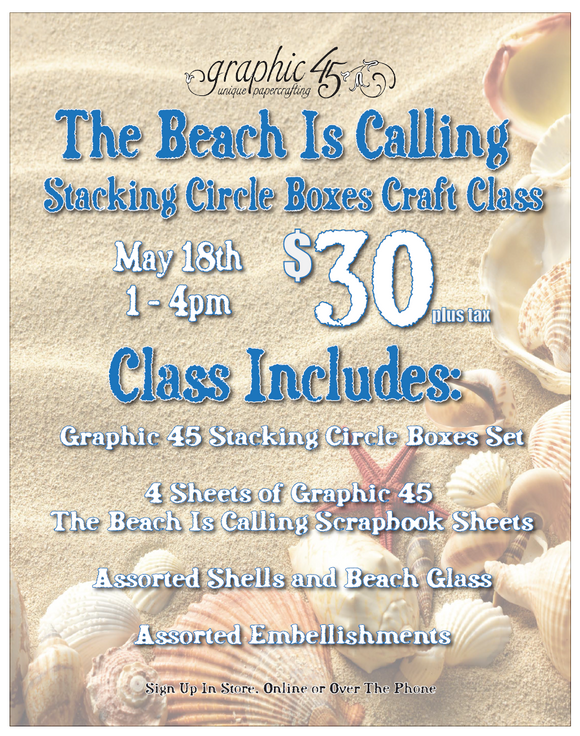 The Beach Is Calling Stacking Circle Boxes Craft Class
