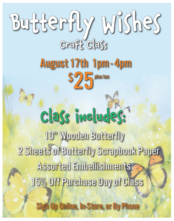 Butterfly Wishes Craft Class
